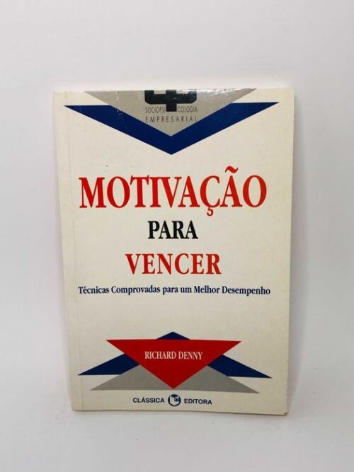 Motivação para Vencer - Richard Denny
