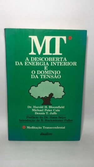 MT - Descoberta da Energia Interior e Domínio da Tensão