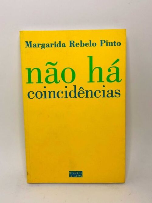 Não Há Coincidências - Margarida Rebelo Pinto