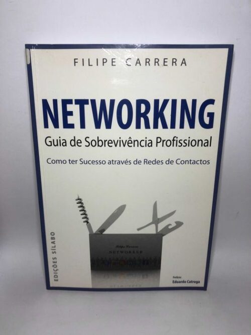 Networking - Guia de Sobrevivência Profissional