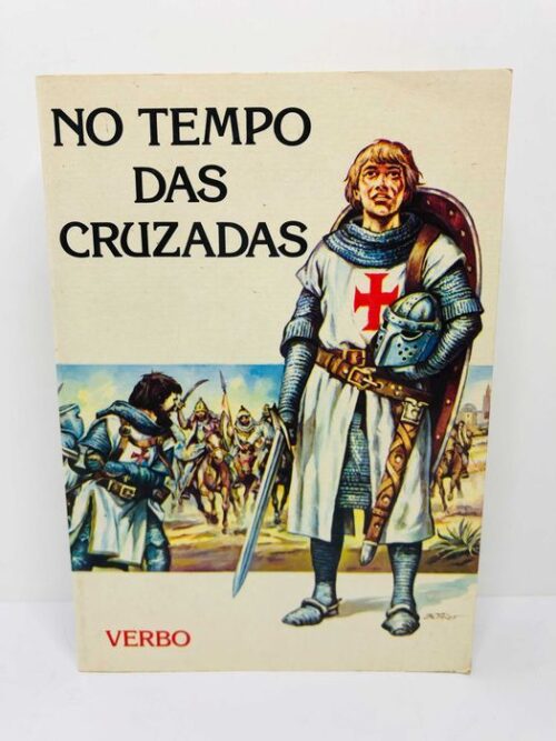 No Tempo das Cruzadas