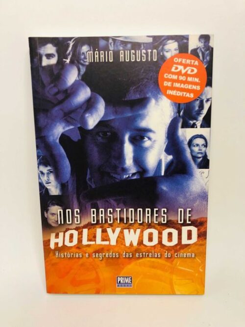 Nos Bastidores de Hollywood - Mário Augusto