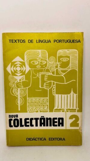 Nova Coletânea 2 - Textos de língua portuguesa 1977