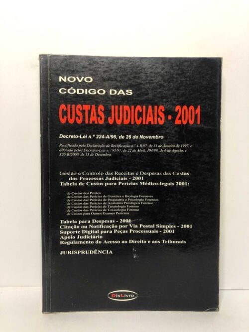 Novo Código das Custas Judiciais - 2001