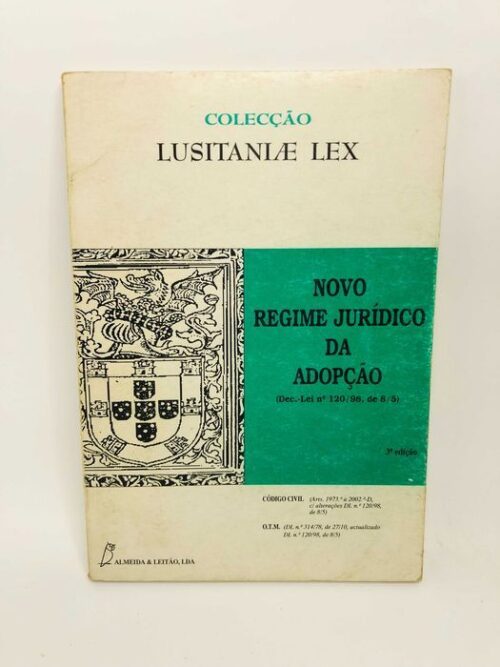 Novo Regime Jurídico da Adoção 3a Edição