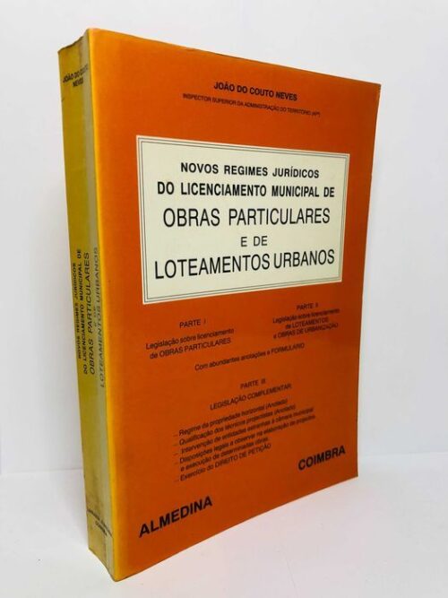 Novos Regimes Jurídicos do Licenciamento Municipal de Obras...