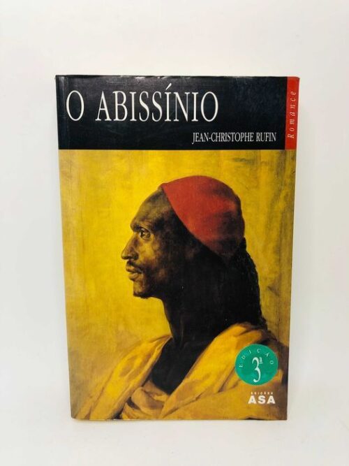 O Abissínio - Christophe Rufin