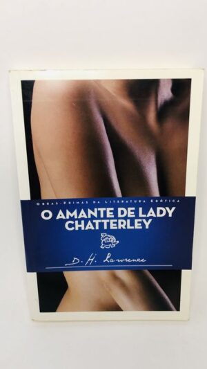O Amante de Lady Chatterley - D.H. Lawrence