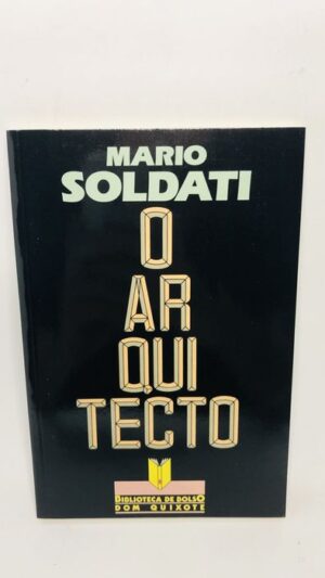 O Arquitecto - Mario Soldati