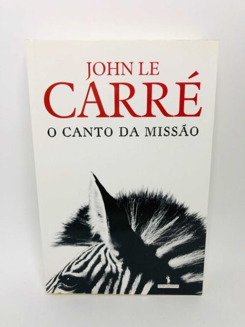 O Canto da Missão - John le Carré