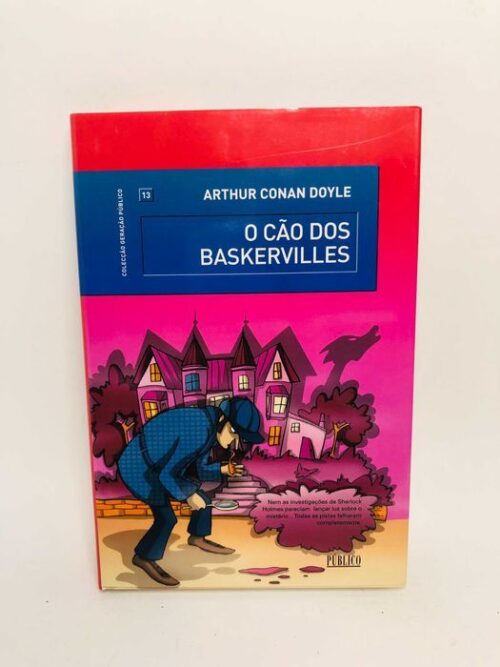 O Cão dos Baskervilles - Arthur Conan Doyle