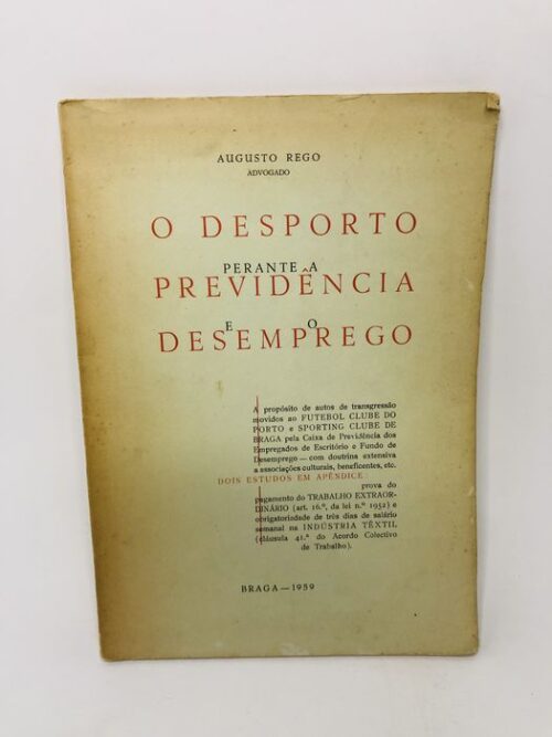 O Desporto Perante a Previdência e o Desemprego - Augusto Rego