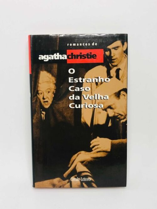 O estranho caso da velha curiosa - Agatha Christie