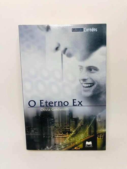 O Eterno Ex - Olivia Goldsmith