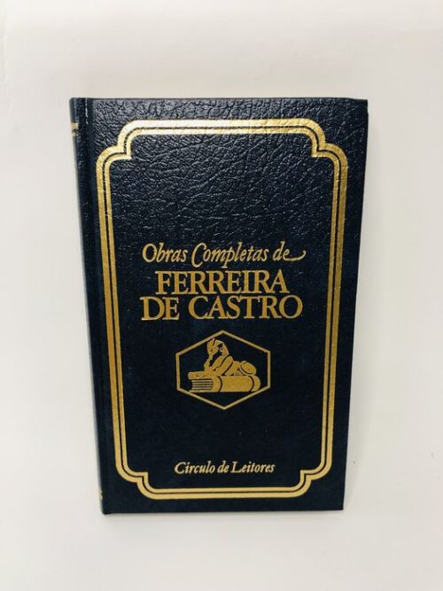 O Instinto Supremo - Ferreira de Castro