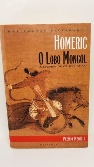 O Lobo Mongol - Homeric