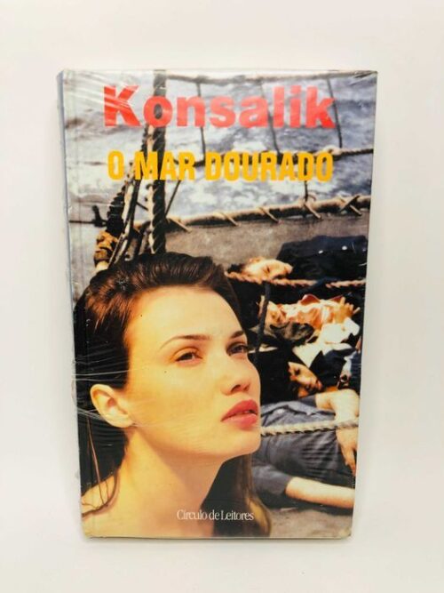 O Mar Dourado - Konsalik