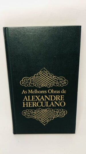 O Monge de Cister I - Alexandre Herculano