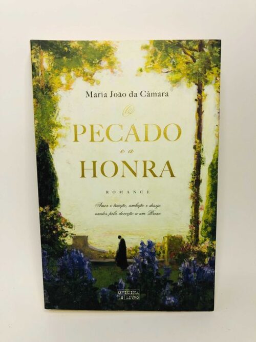 O Pecado e a Honra - Maria João da Câmara
