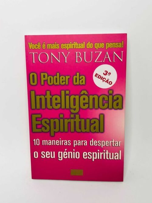 O Poder da Inteligência Espiritual - Tony Buzan