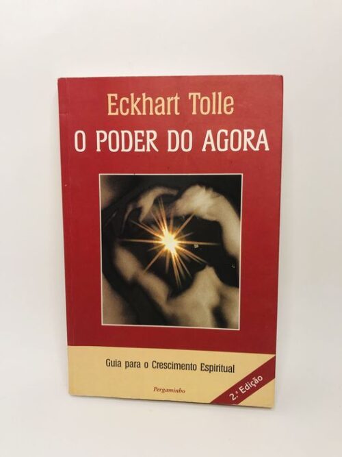 O Poder do Agora - Eckhart Tolle