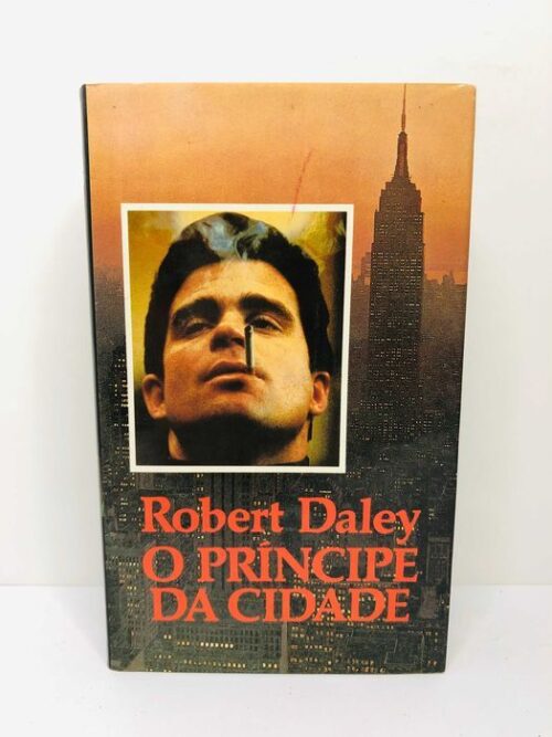 O Príncipe da Cidade - Robert Daley