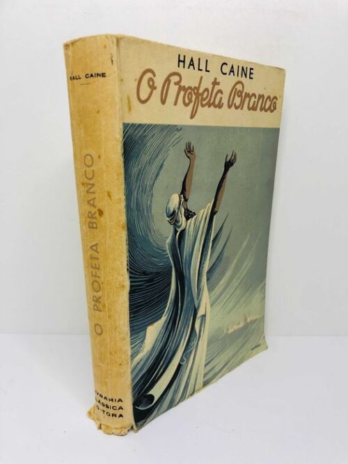 O Profeta Branco - Hall Caine