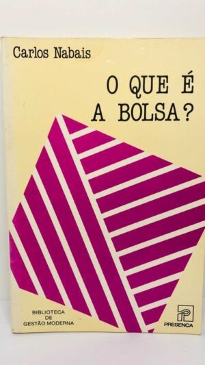 O Que é a Bolsa? - Carlos Nabais