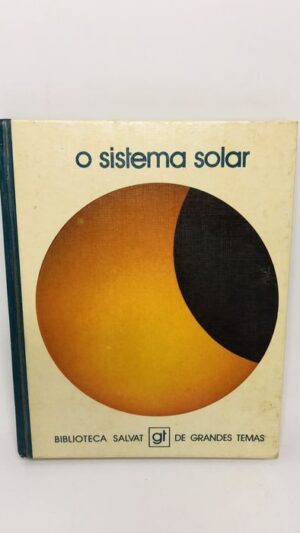 O Sistema Solar - Salvát Editora do Brasil