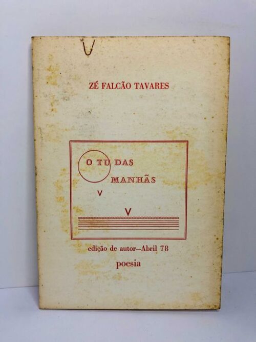 O Tu das Manhãs - Zé Falcão Tavares