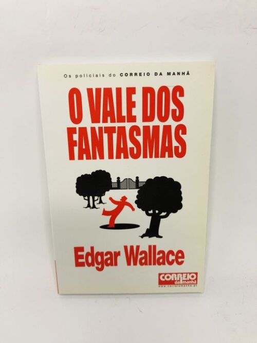 O Vale dos Fantasmas - Edgar Wallace