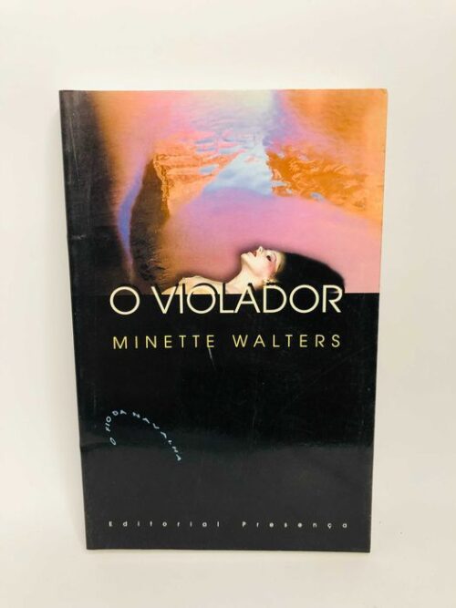 O violador - Minette Walters
