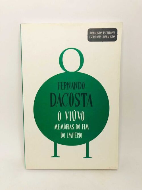 O Viúvo - Fernando Dacosta