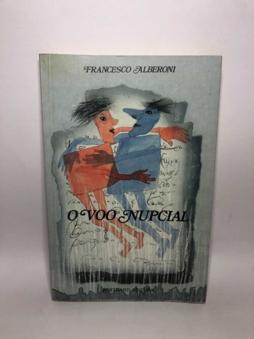 O voo nupcial - Francesco Alberoni