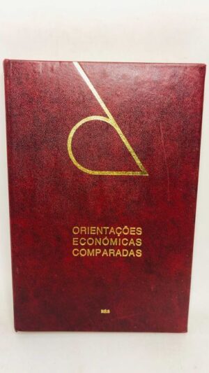 Orientações Económicas Comparadas - Jacques Colette