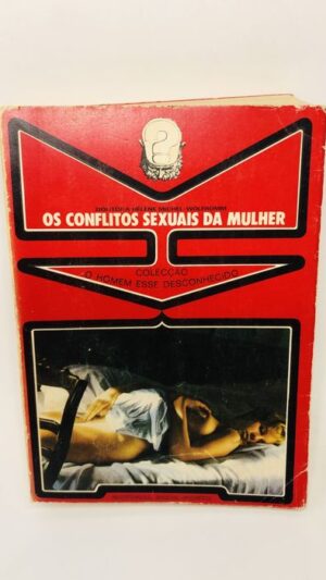Os Conflitos Sexuais da Mulher - Não disponível