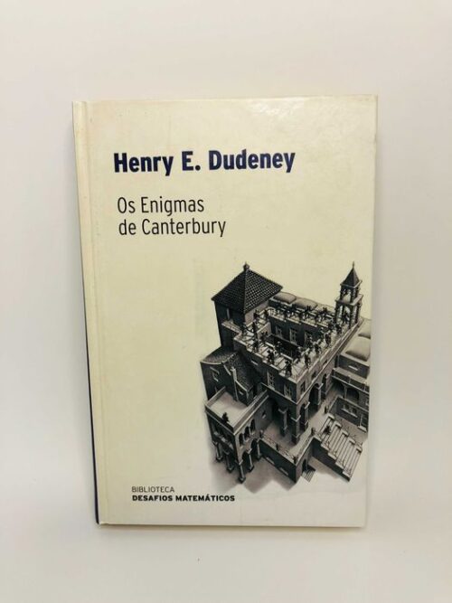 Os enigmas de Canterbury - Henry E. Dudeney