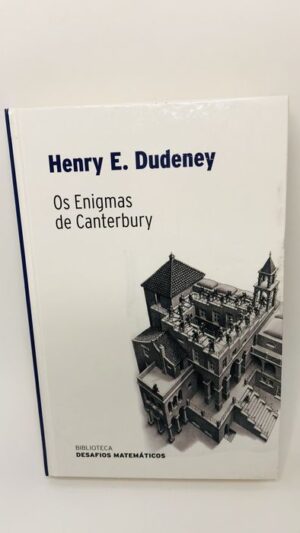 Os Enigmas de Canterbury - Henry E. Dudeney