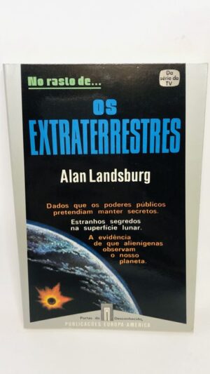 Os Extraterrestres - Alan Landsburg