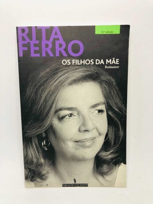 Os Filhos da Mãe - Rita Ferro