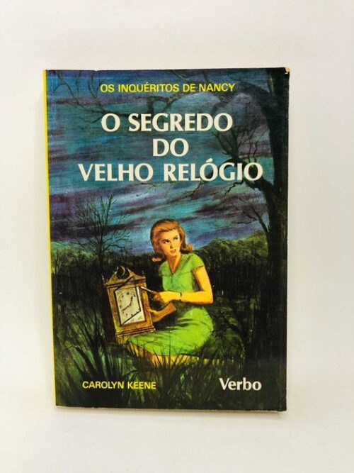 Os Inquéritos De Nancy - O Segredo Do Velho Relógio