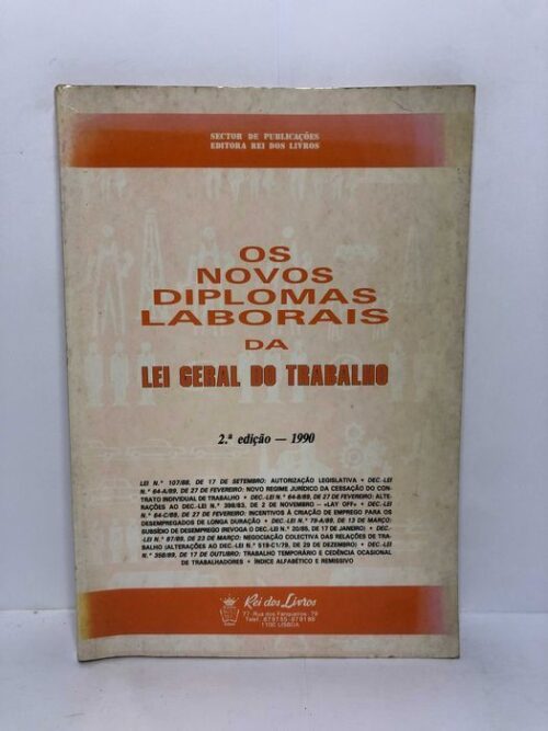 Os Novos Diplomas Laborais da Lei Geral do Trabalho
