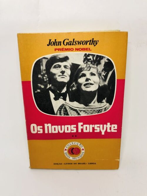 Os Novos Forsyte - John Galsworthy