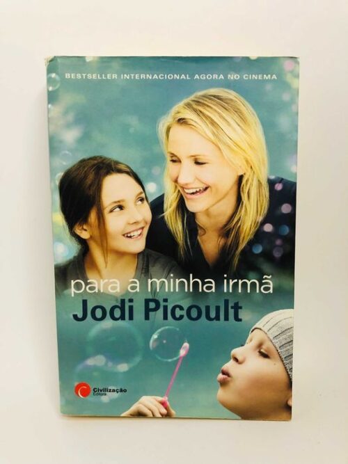Para a Minha Irmã - Jodi Picoult