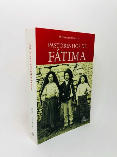 Pastorinhos de Fátima - M. Fernando Silva