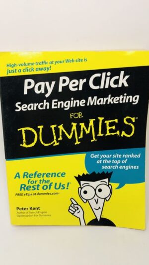 Pay Per Click Search Engine Marketing - Peter Kent