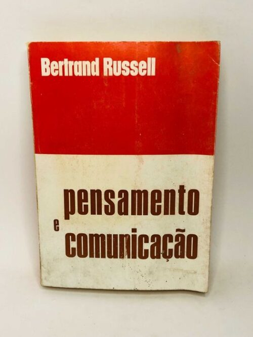 Pensamento e Comunicação - Bertrand Russel
