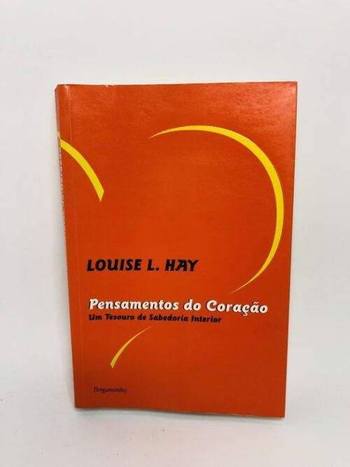 Pensamentos do Coração - Louise L. Hay