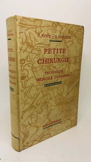 Petite Chirurgie - G. Roux e G. Marchal