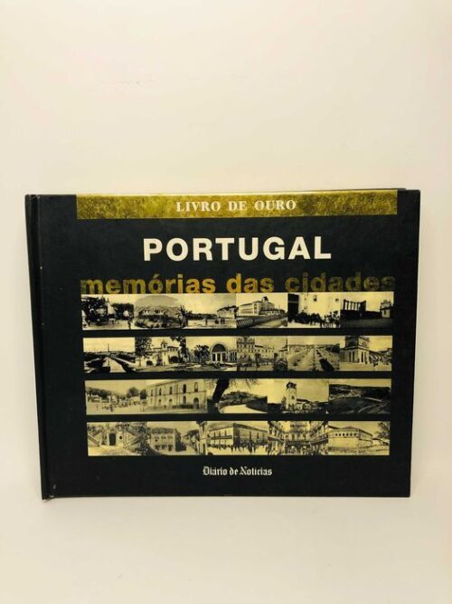 Portugal Memórias das Cidades